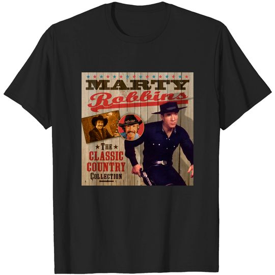 Marty Robbins - The Classic Country Collection - Marty Robbins - T-Shirt