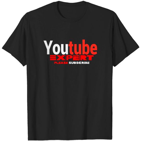 Expert Youtuber T-shirt