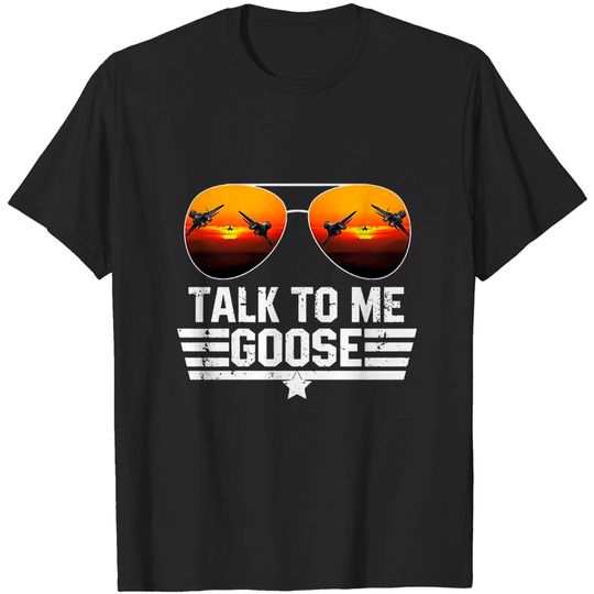 Talk to me Goose top gun shirt, Jet fighter sunglasses shirt