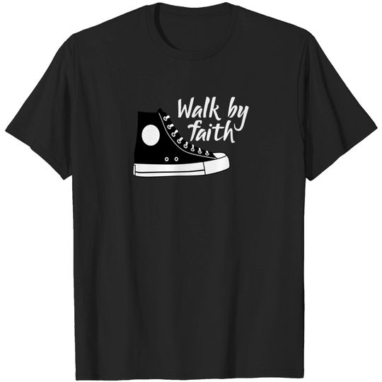 Religious Walk By Faith Sneaker T-shirt
