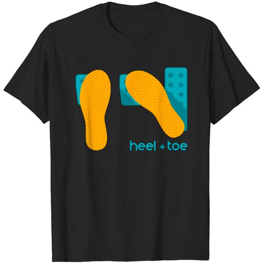 heel & toe - Racecar - T-Shirt