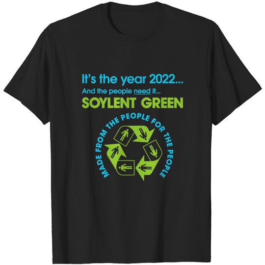 2022 Soylent Green - Soylent Green - T-Shirt