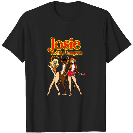 Josie and the pussycat - Josie And The Pussycats - T-Shirt