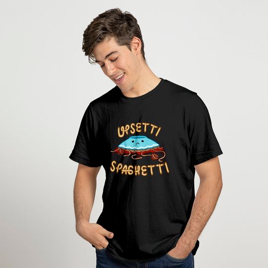 Upsetti Spaghetti - Spaghetti - T-Shirt