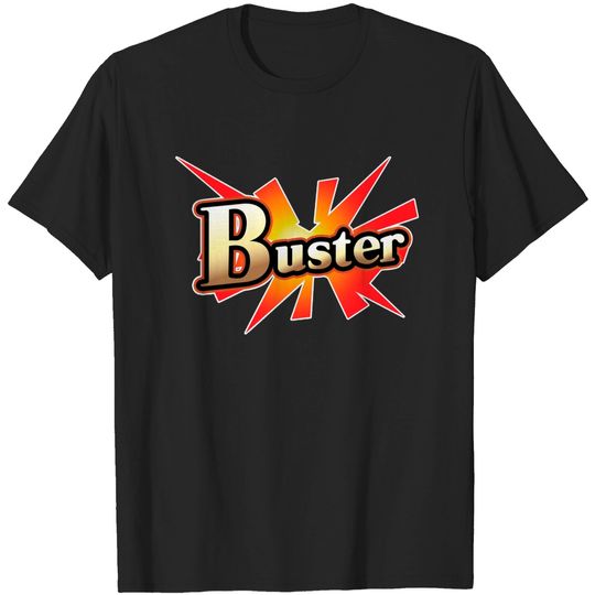 Fate Grand Order Buster - Fate Grand Order Buster - T-Shirt