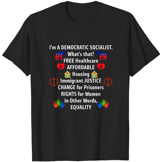 Democratic Socialist Shirt Equality Justice Sander T-shirt