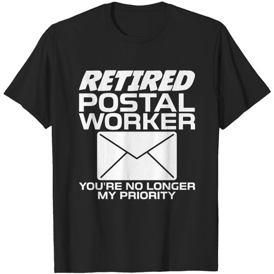 Retired Postal Worker Mail Carrier Retirement T-shirt