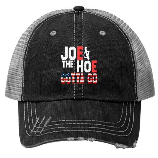 Joe's Gotta Go Meme Biden Funny Trucker Hats