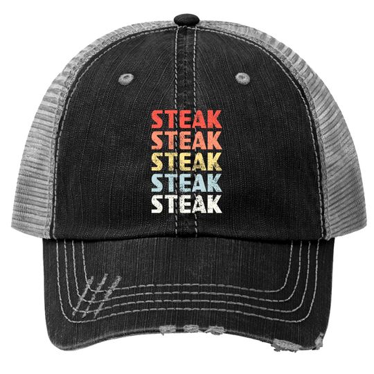 Steak vintage Trucker Hat Trucker Hat Trucker Hats