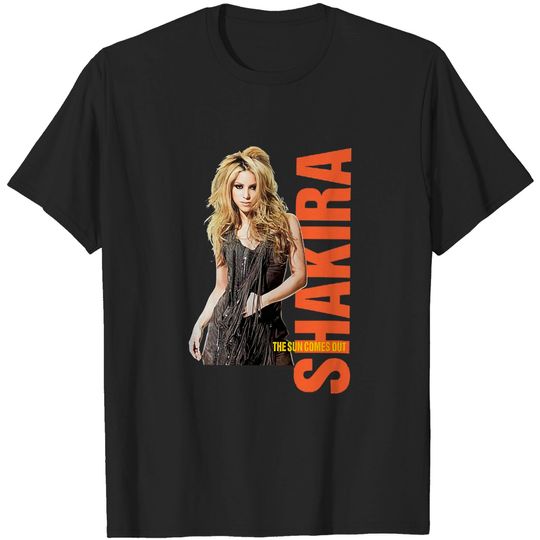 the sun comes out - Shakira - T-Shirt