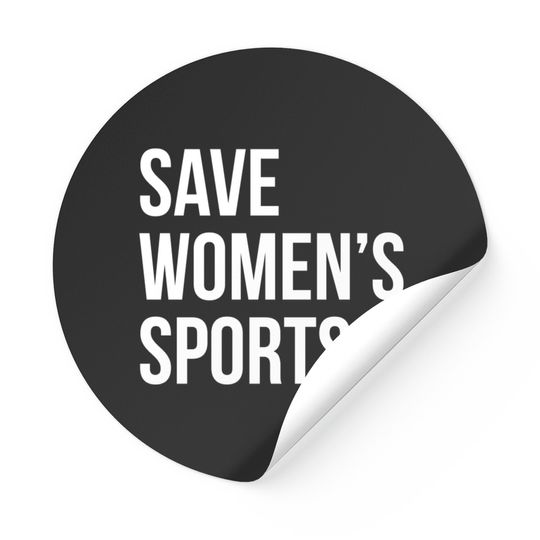 save womens sports - Save Womens Sports - Stickers