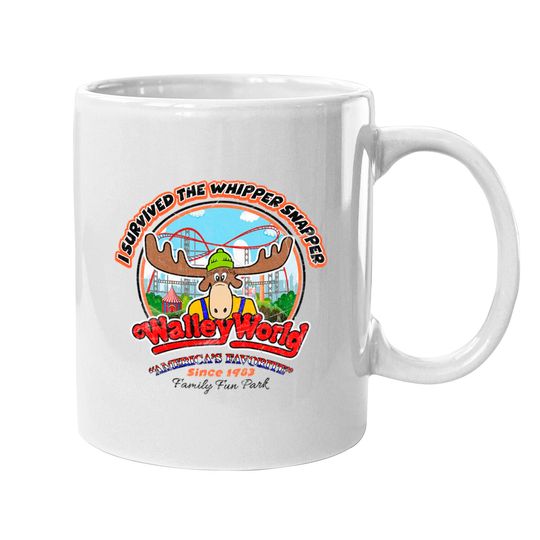 I Survived the Whipper Snapper Walley World Worn - National Lampoons Vacation - Mugs