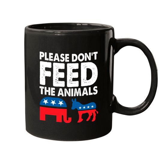 Please Dont Feed The Animals USA Flag Libertarian Mugs