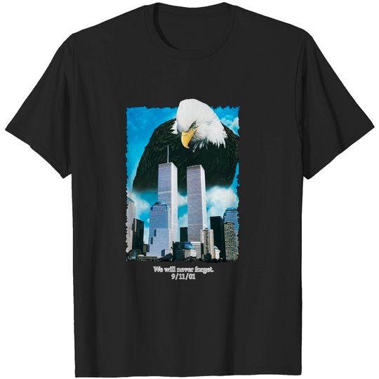 9/11 T-shirt, Bald Eagle Tee, We Will Never Forget, American Pride Shirt, United We Stand, World Trade Center, Ground Zero