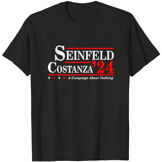 SEINFELD and COSTANZA 2024 Election T Shirt
