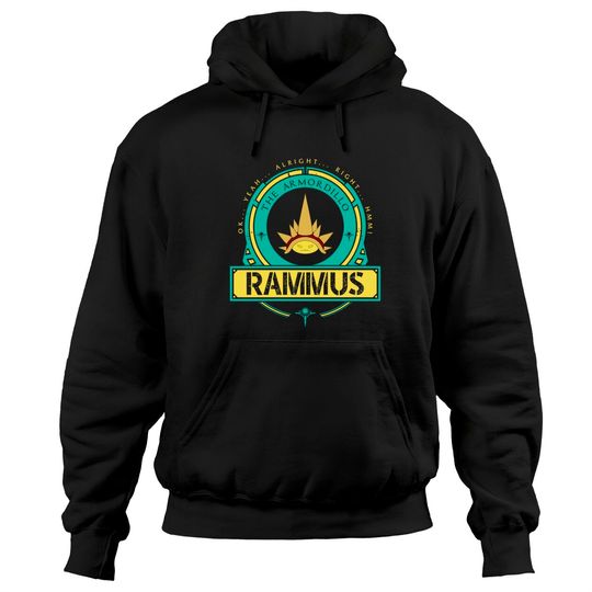 RAMMUS - LIMITED EDITION - League Of Legends - Hoodies