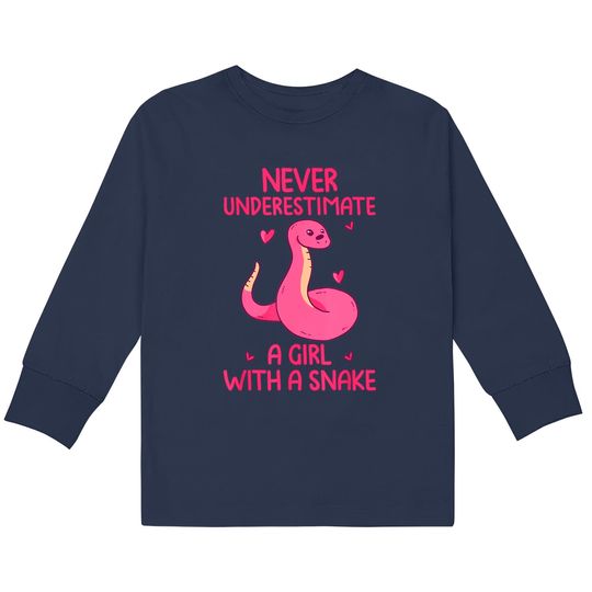 Snakes Quotes Kids Long Sleeve T-Shirts Never underestimate a girl with a snake quote