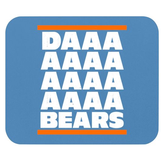 Daaaaaaaaa Bears - Chicago Bears - Mouse Pads