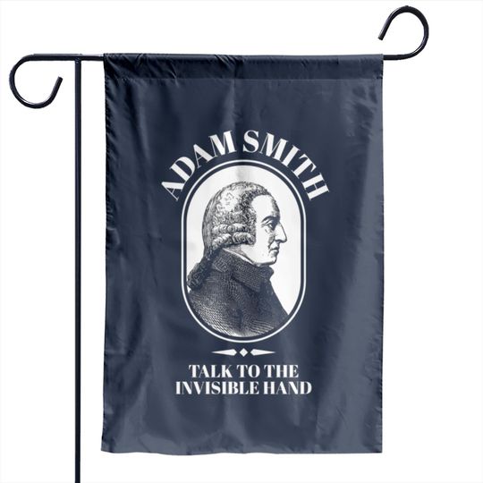 Adam Smith Funny Economics Professor Invisible Garden Flags