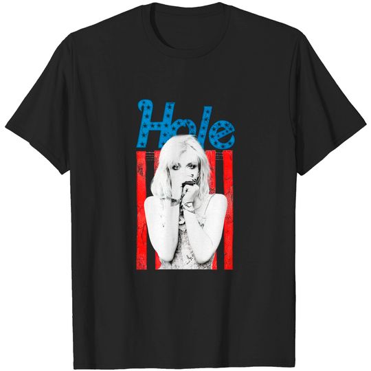 Hole Courtney Love Alternative Rock Music Shirt