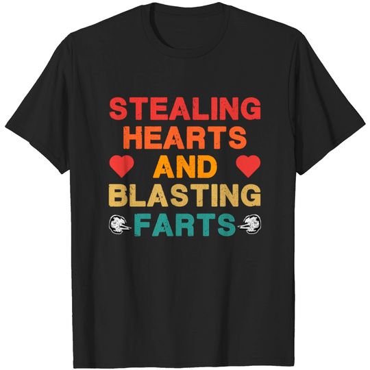Stealing Hearts And Blasting Farts - Retro T-shirt