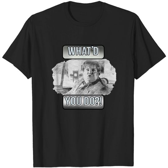 Funny Design - What'd You Do?! - Tommy Boy - T-Shirt