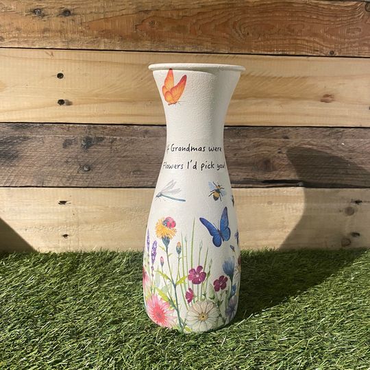 If grandmas were flowers I’d pick you gift vase