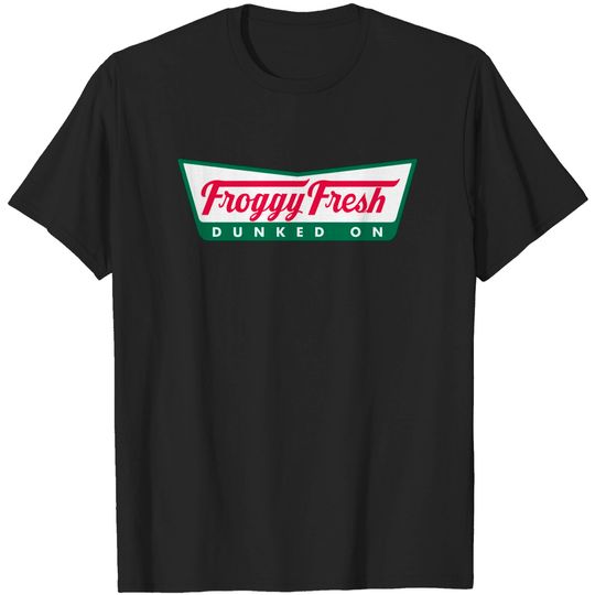 Froggy Fresh - Dunked On - Froggy Fresh - T-Shirt