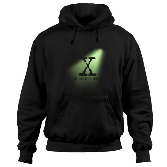 The Truth Is Out There - X Files - Hoodies