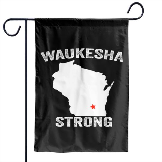 Waukesha Strong Garden Flags