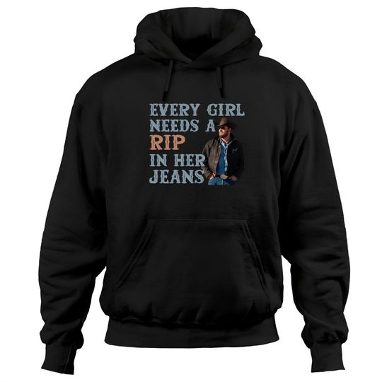 Every girl needs a rip in her jeans Hoodies