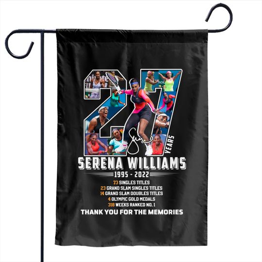 Serena Williams 27 years Garden Flags, Serena Williams Retirement 2022 Garden Flags