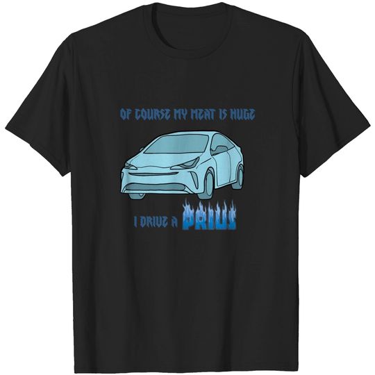 Meat Prius - Cars - T-Shirt