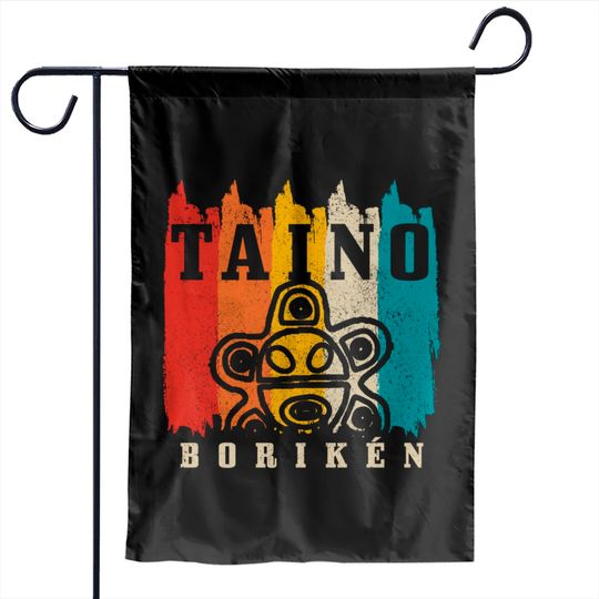 Taino Boriken Vintage Retro Sun Puerto Rico Taina Boricua Garden Flags