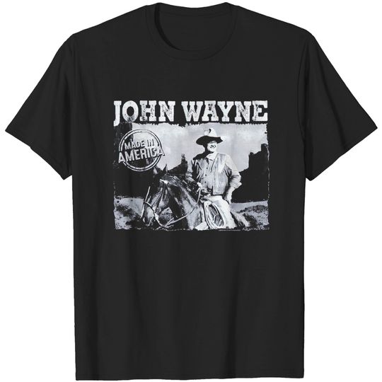John Wayne Made in America T-Shirt