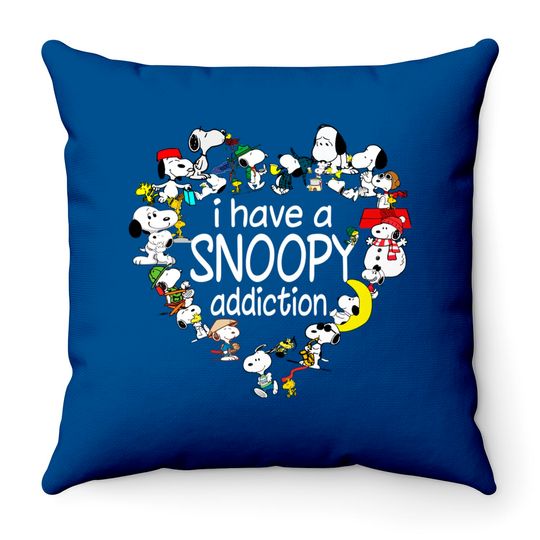 I Have A Snoopy Addiction Throw Pillows