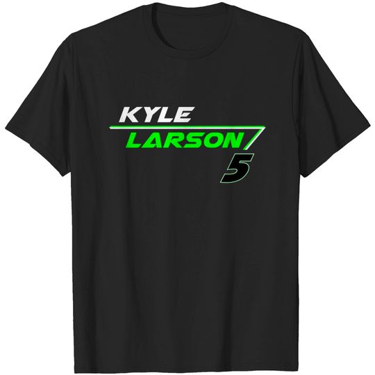 Kyle Larson 5 style - Kyle Larson - T-Shirt