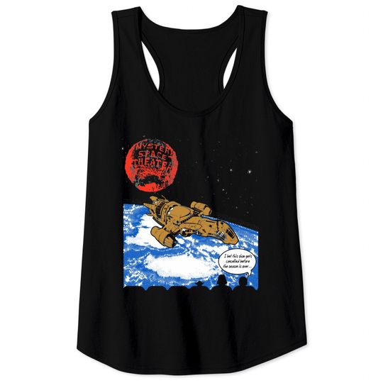 Mystery Space Theater - Mst3k - Tank Tops