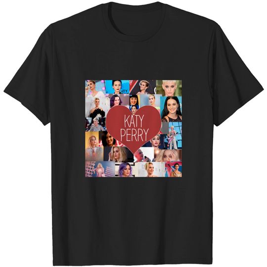 I love Katy Perry - Katy Perry Collage T-Shirts