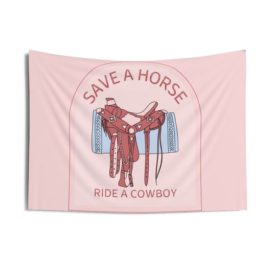 Save A Horse Ride A Cowboy Tapestry