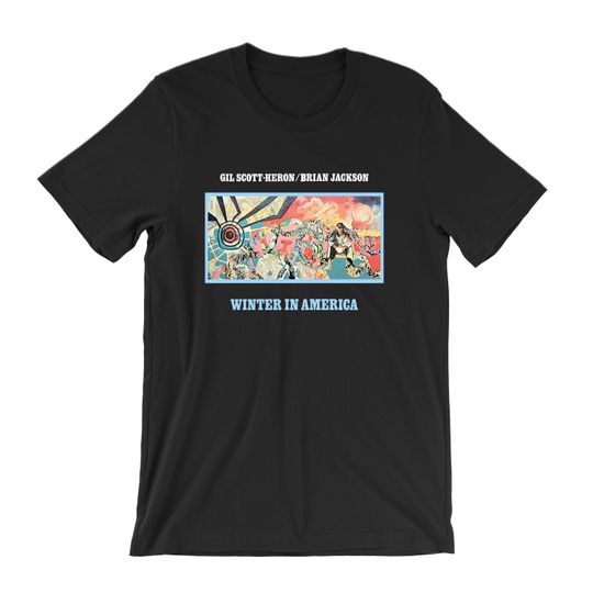 Gil Scott-Heron t-shirt - Brian Williams - winter in america - poetry -