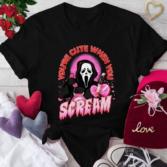 Horror Valentine Tee, You're Cute When You Scream T-Shirt, Ghostface Horror Character Graphics Tee