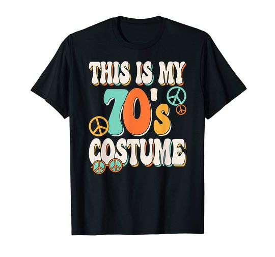 This Is My 70s Costume Groovy Peace Hippie 70's Theme Party T-Shirt