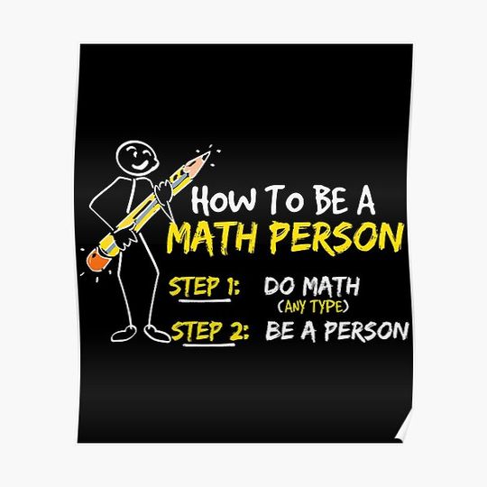 Math Teacher Funny Math Joke How To Be A Math Person Premium Matte Vertical Poster