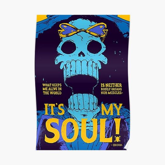 Brook - It's My Soul Premium Matte Vertical Poster