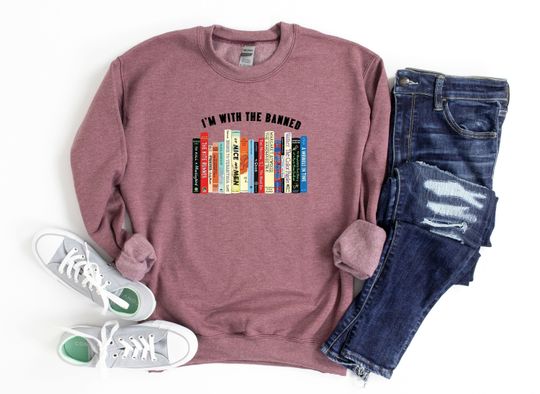 I'm With The Banned Sweatshirt, librarian sweatshirt, library shirt
