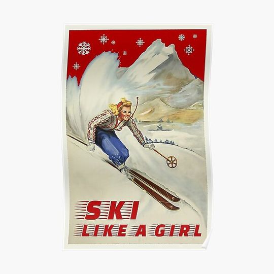 Ski Like A girl Premium Matte Vertical Poster
