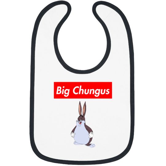 big chungus Bibs