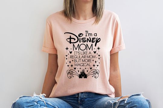 Magical Disney Mom Shirt, Disney Mom Shirt