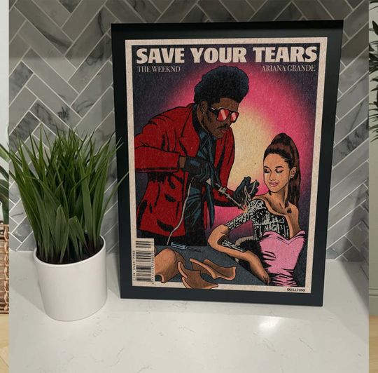 The W.eek.nd Save Your Tears Poster